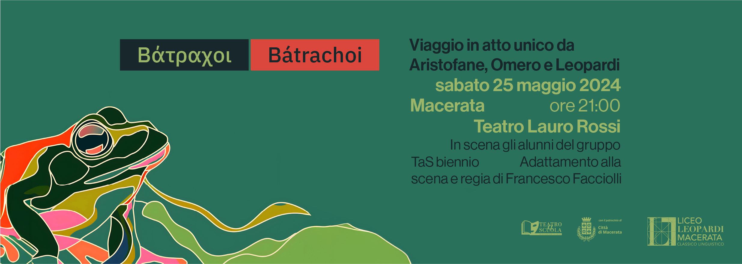 Bátrachoi. Viaggio in atto unico da Aristofane, Omero e Leopardi - Liceo Statale G. Leopardi Macerata