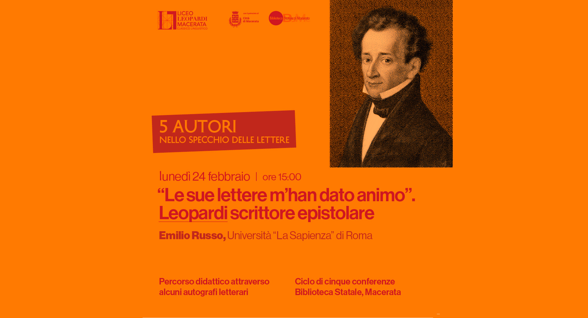 27 febbraio 2025 - 5 Autori “Nello specchio delle lettere”. Primo seminario dedicato ai carteggi leopardiani - Liceo Statale G. Leopardi Macerata